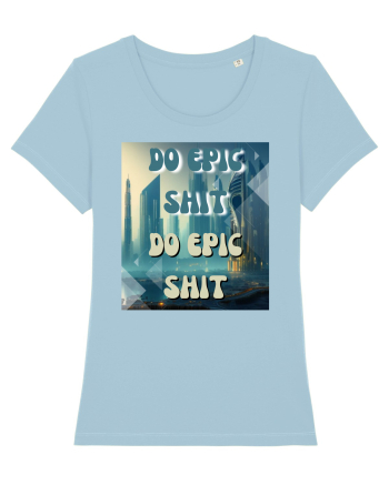 DO EPIC SHIT X2 Sky Blue