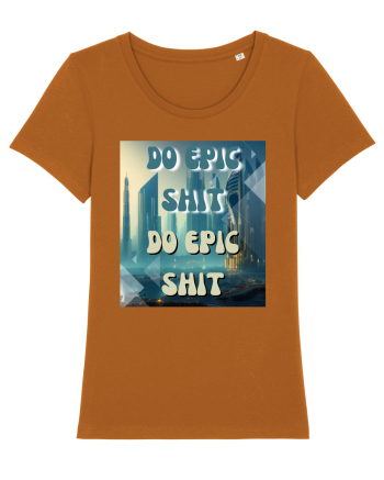 DO EPIC SHIT X2 Roasted Orange