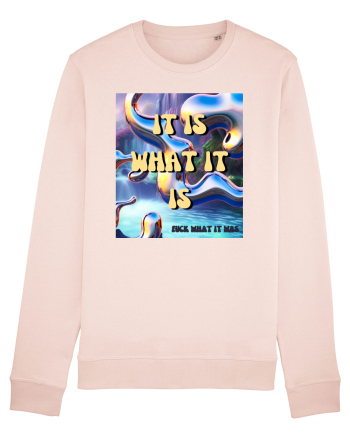 IT IS WHAT IT IS Candy Pink