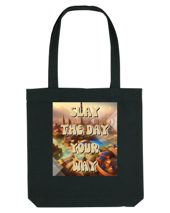 SLAY THE DAY YOUR WAY Black