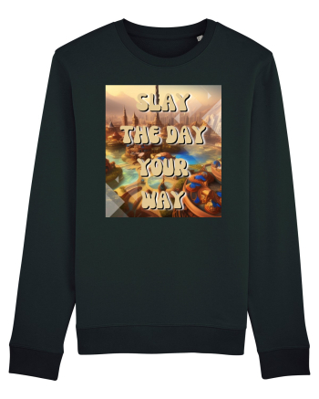 SLAY THE DAY YOUR WAY Black