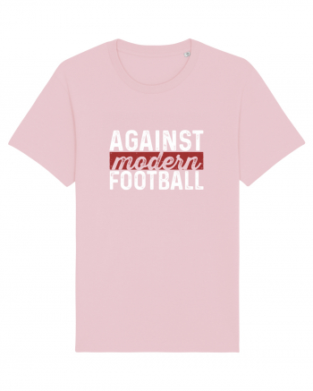 Against Modern Football Cotton Pink
