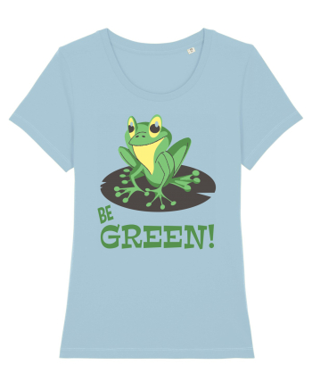 Be Green! Sky Blue