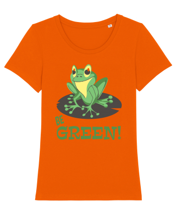 Be Green! Bright Orange