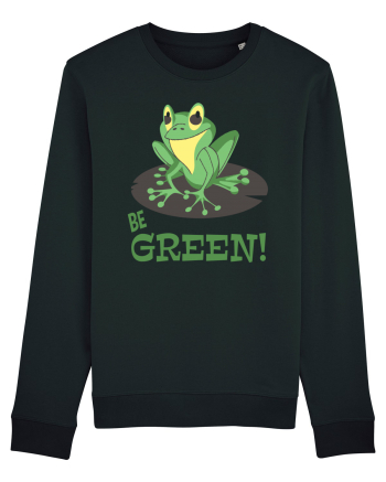 Be Green! Black