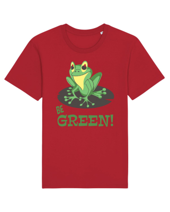 Be Green! Red