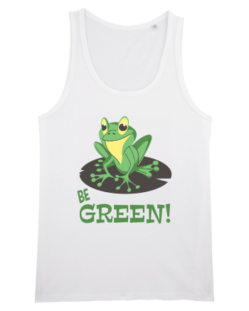 Be Green! White