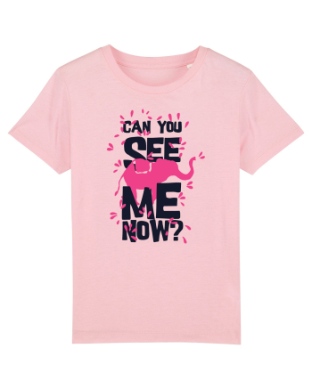 Can You See Me Now Cotton Pink