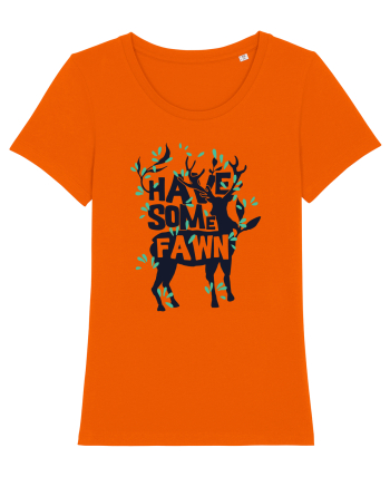 Have Some Fawn Bright Orange