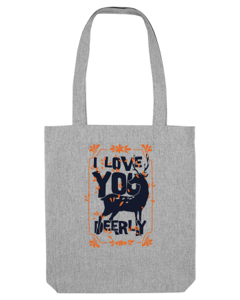 I Love You Deerly Heather Grey