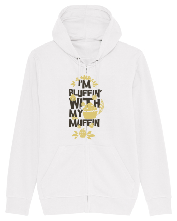 I'm Bluffin' With My Muffin White
