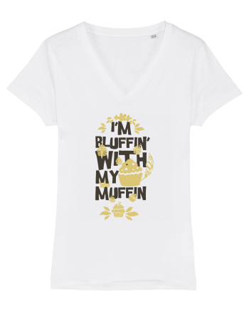 I'm Bluffin' With My Muffin White