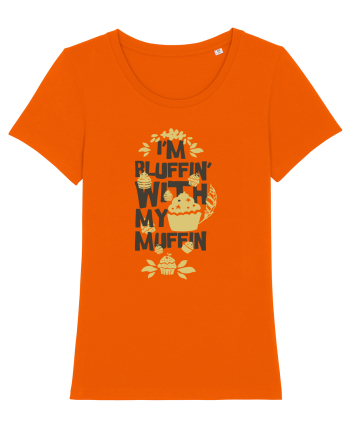 I'm Bluffin' With My Muffin Bright Orange