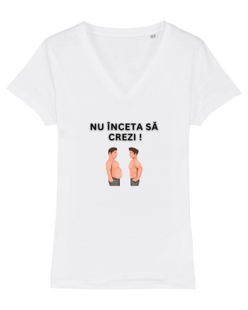 NU ÎNCETA SĂ CREZI White