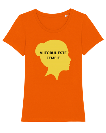 VIITORUL ESTE FEMEIE Bright Orange