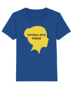VIITORUL ESTE FEMEIE Tricou mânecă scurtă  Copii Mini Creator