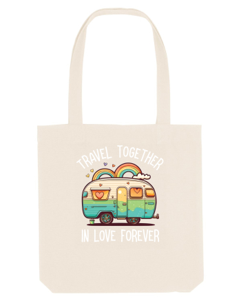 Travel together in love forever Natural