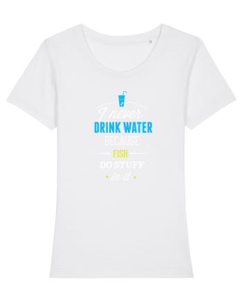 Never drink water White