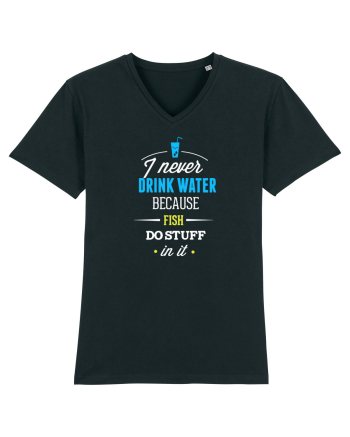 Never drink water Black