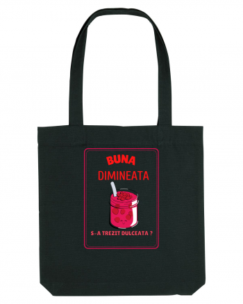 BUNA DIMINEATA DULCEATA Black