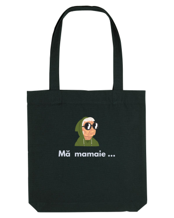 MĂ MAMAIE ... Black