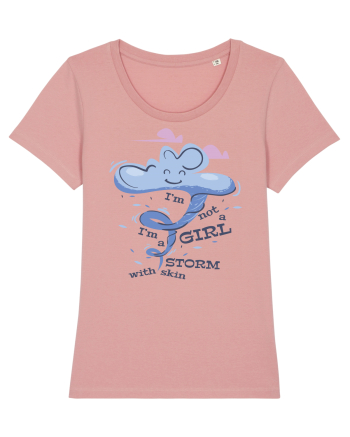 I'm Not A Girl I'm A Storm With Skin Canyon Pink