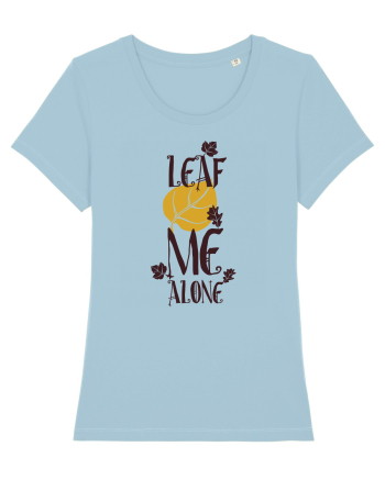 Leaf Me Alone Sky Blue