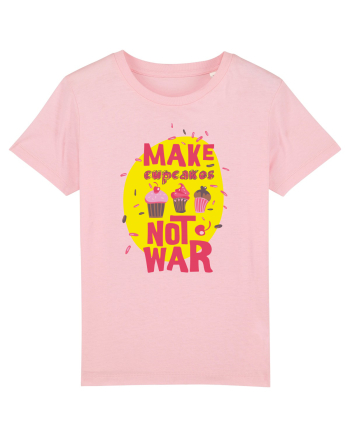 Make Cupcakes Not War Cotton Pink