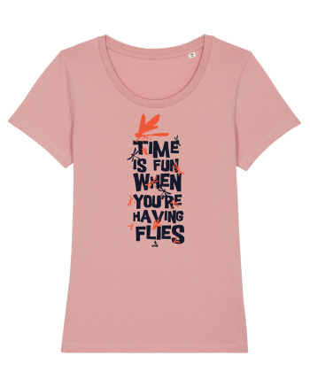 Time Is Fun When You're Having Flies Canyon Pink