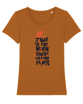 Time Is Fun When You're Having Flies Roasted Orange