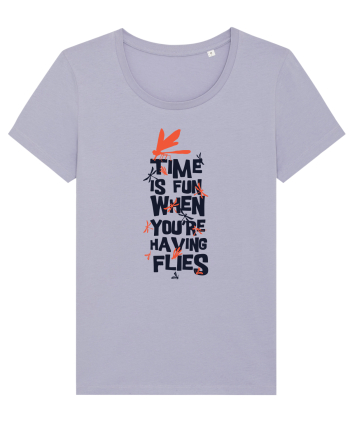 Time Is Fun When You're Having Flies Lavender