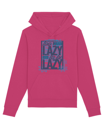 Too Lazy To Be Lazy Raspberry