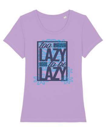 Too Lazy To Be Lazy Lavender Dawn