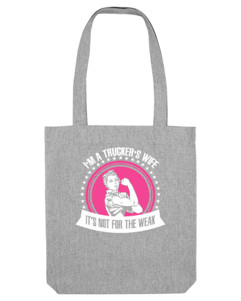 TRUCKERS WIFE Heather Grey