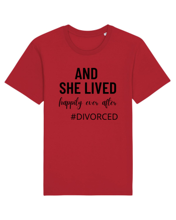 And she lived happily ever after. divorced.  Si ea a trait fericita. Divort Red