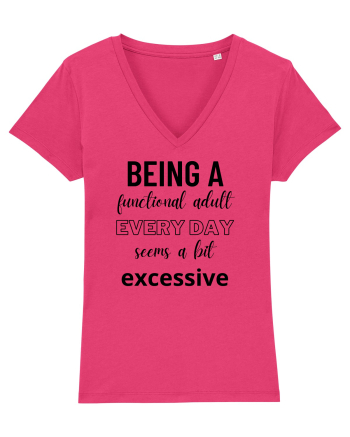 Being A Functional Adult Everyday Seems A Bit Excessive Raspberry