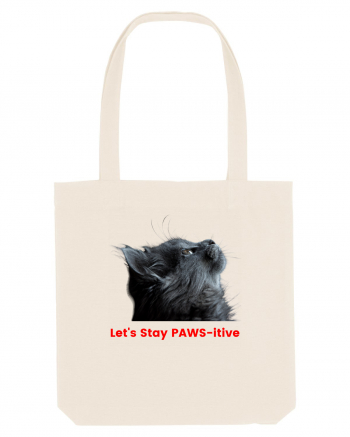 Let's Stay PAWS-itive Natural