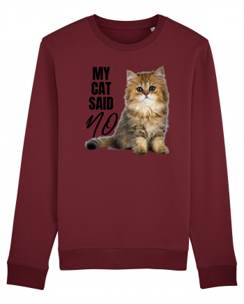 My cat said no Burgundy