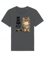 My cat said no Tricou mânecă scurtă Unisex Rocker