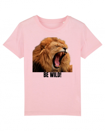 Be wild Cotton Pink