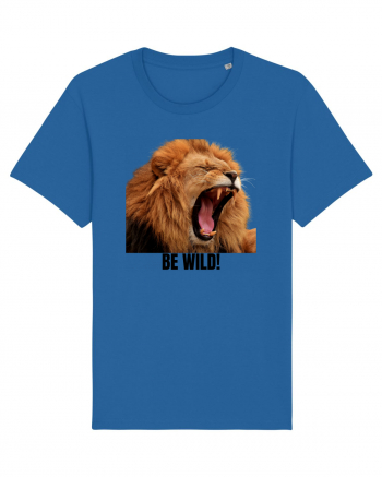 Be wild Royal Blue