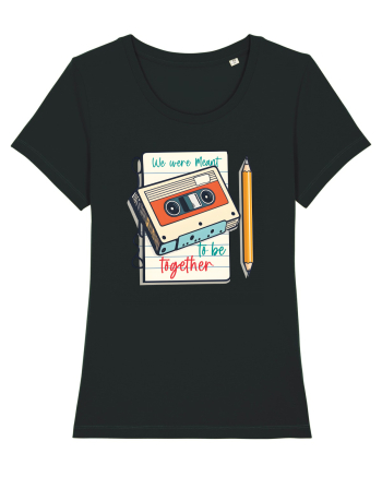 Muzica retro - We were meant to be together Black