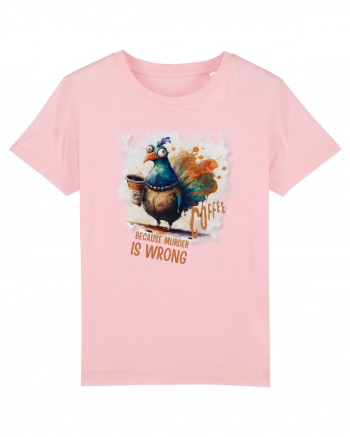 Coffe - Because Murder is Wrong Cotton Pink