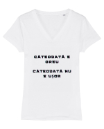 E GREU - NU E USOR Tricou mânecă scurtă guler V Damă Evoker