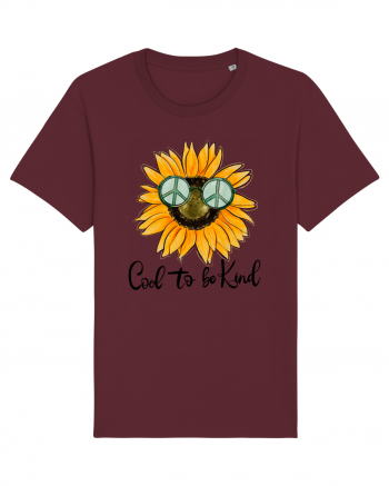 Cool To Be Kind Burgundy