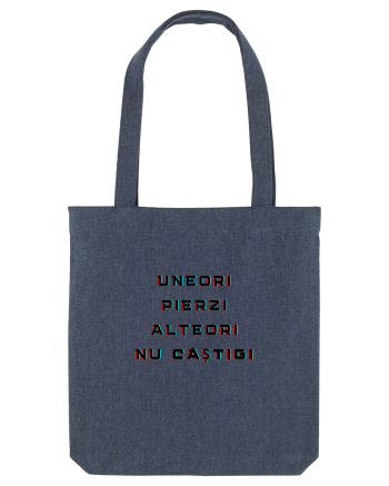UNEORI PIERZI-ALTEORI NU CASTIGI Midnight Blue