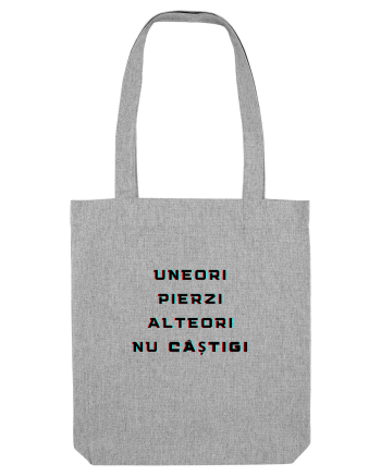 UNEORI PIERZI-ALTEORI NU CASTIGI Heather Grey