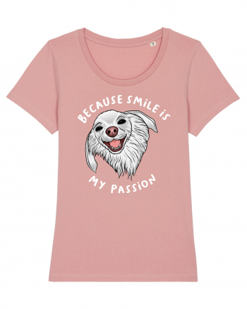 Because Smile is My Passion Canyon Pink