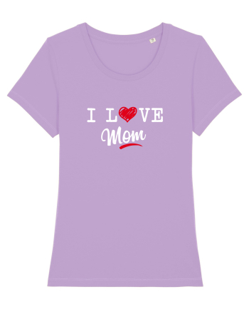 I love mom Lavender Dawn