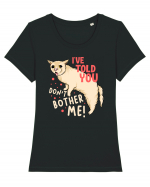 I've Told You, Don't Bother Me Tricou mânecă scurtă guler larg fitted Damă Expresser